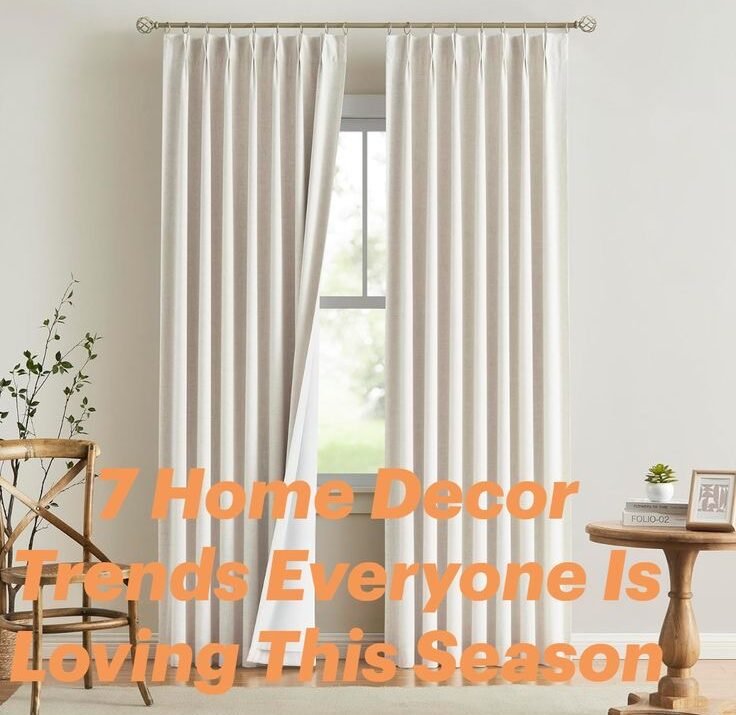 7 Home Decor Trends Everyone Is Searching for This Season (and How to Style Them on a Budget)